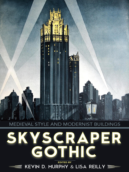 Title details for Skyscraper Gothic by Kevin D. Murphy estate - Available